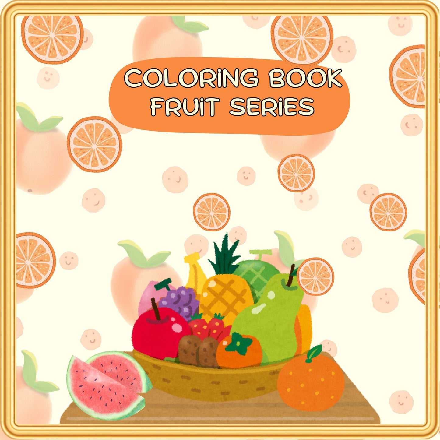Fruit Series-Coloring Book